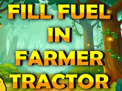 Jeu Fill Fuel In Farmer Tractor