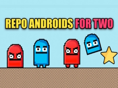 Jeu Repo androids for two
