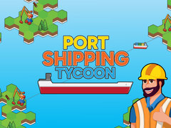 Jeu Port Shipping Tycoon