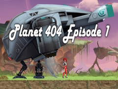 Jeu Planet 404 Episode 1