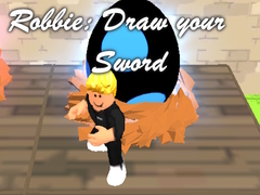 Jeu Robbie: Draw your Sword