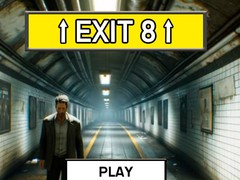 Jeu Exit 8
