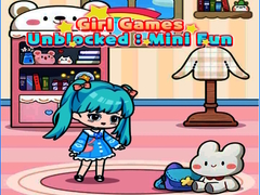 Jeu Girl Games Unblocked: Mini Fun