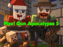 Jeu Pixel Gun Apocalypse 5