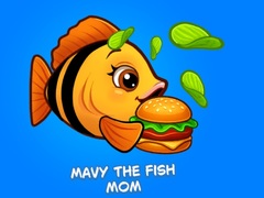 Jeu Mavy the Fish Mom
