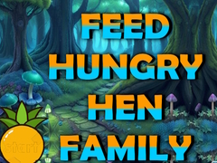 Jeu Feed Hungry Hen Family
