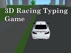 Jeu 3D Racing Typing Game