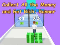 Jeu Collect All the Money and Get Rich: Runner