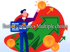 Jeu Basic Economics Multiple choice