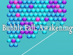 Jeu Bubble Fall: Awakening