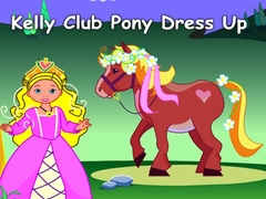 Jeu Kelly Club Pony Dress Up