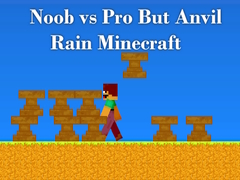 Jeu Noob vs Pro But Anvil Rain Minecraft