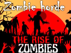 Jeu The Rise Of Zombies Zombie horde