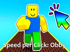 Jeu Speed per Click: Obby