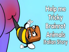 Jeu Help me Tricky Brainrot Animals Italian Story