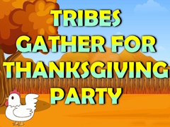 Jeu Tribes Gather For Thanksgiving Party