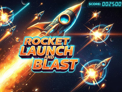 Jeu Rocket Launch And Blast