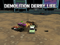 Jeu Demolition Derby Life