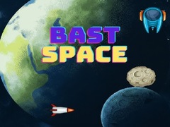 Jeu Bast Space