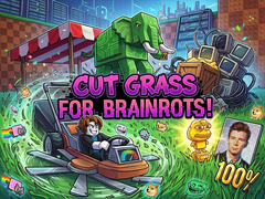 Jeu Cut Grass for Brainrots