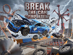 Jeu Break The Car Completely