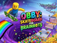 Jeu Obby: Skateboard for Brainrots
