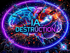 Jeu IA Destruction
