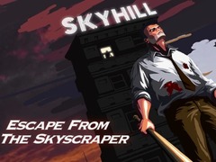 Jeu Skyhill: Escape From the Skyscraper!