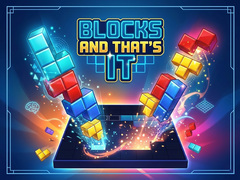 Jeu Blocks and that's it