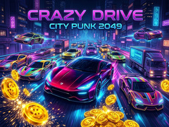 Jeu Crazy Drive City Punk 2049
