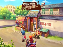 Jeu Uncle Wang‘s Happy Life