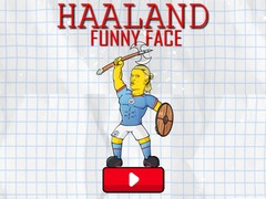 Jeu Haaland Funny Face