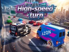 Jeu High-speed turn
