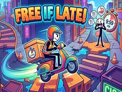 Jeu Free If Late!