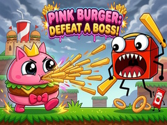 Jeu Pink Burger: Defeat a BOSS!