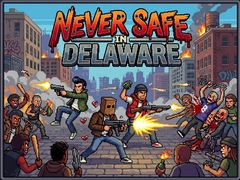 Jeu Never Safe in Delaware