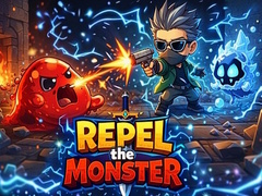 Jeu Repel The Monster