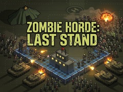 Jeu Zombie Horde: Last Stand
