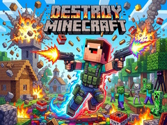 Jeu Destroy Minecraft
