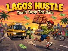 Jeu Lagos Hustle - Don't Drop the Gala