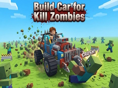 Jeu Build Car for Kill Zombies