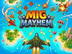 Jeu Mig Mayhem