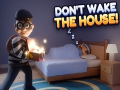 Jeu Don’t Wake the House!