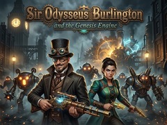 Jeu Sir Odysseus Burlington and the Genesis Engine