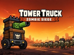 Jeu Tower Truck: Zombie Siege