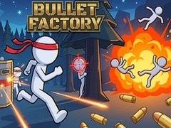 Jeu Bullet Factory