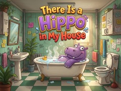 Jeu There Is a Hippo in My House