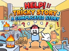 Jeu Help Tricky Story A Complicated Story