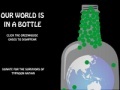 Jeu Our world is in a bottle