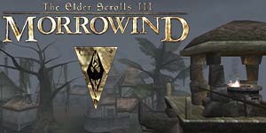 The Elder Scrolls 3 : Morrowind 